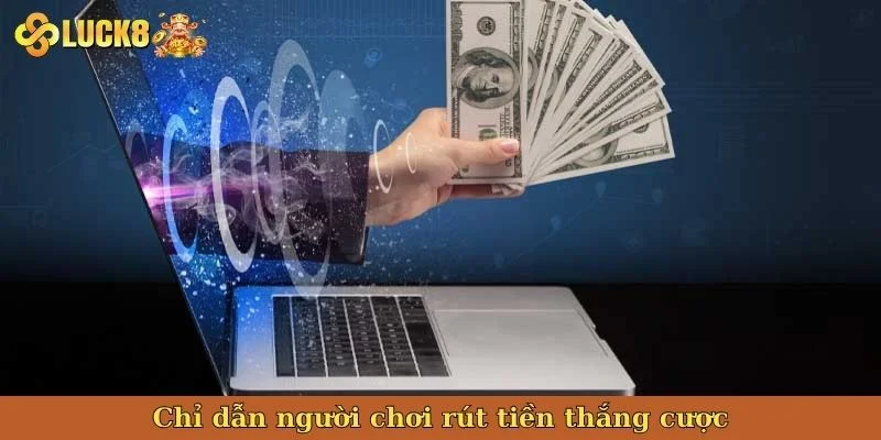 chi-dan-nguoi-choi-rut-tien-thang-cuoc